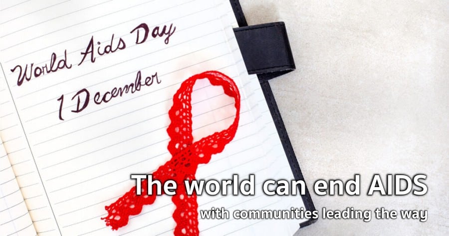 World AIDS Day: Join the Campaign to End AIDS, Raise Awareness, and Support People Living with HIV